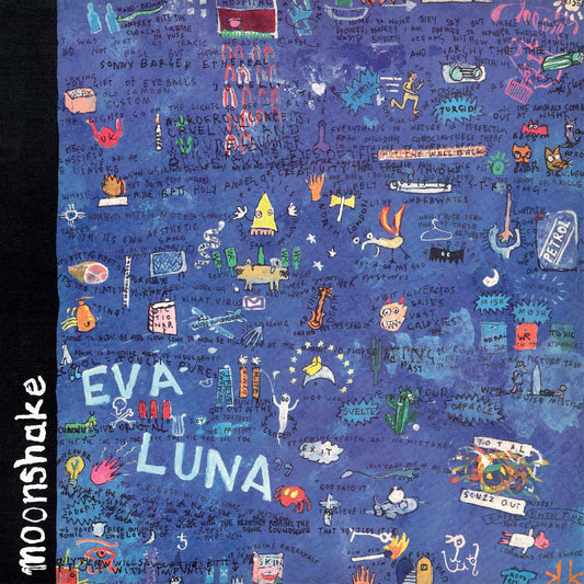 Moonshake - Eva Luna (DELUXE EDITION, BLUE VINYL) | - ALT/INDIE *NEW*