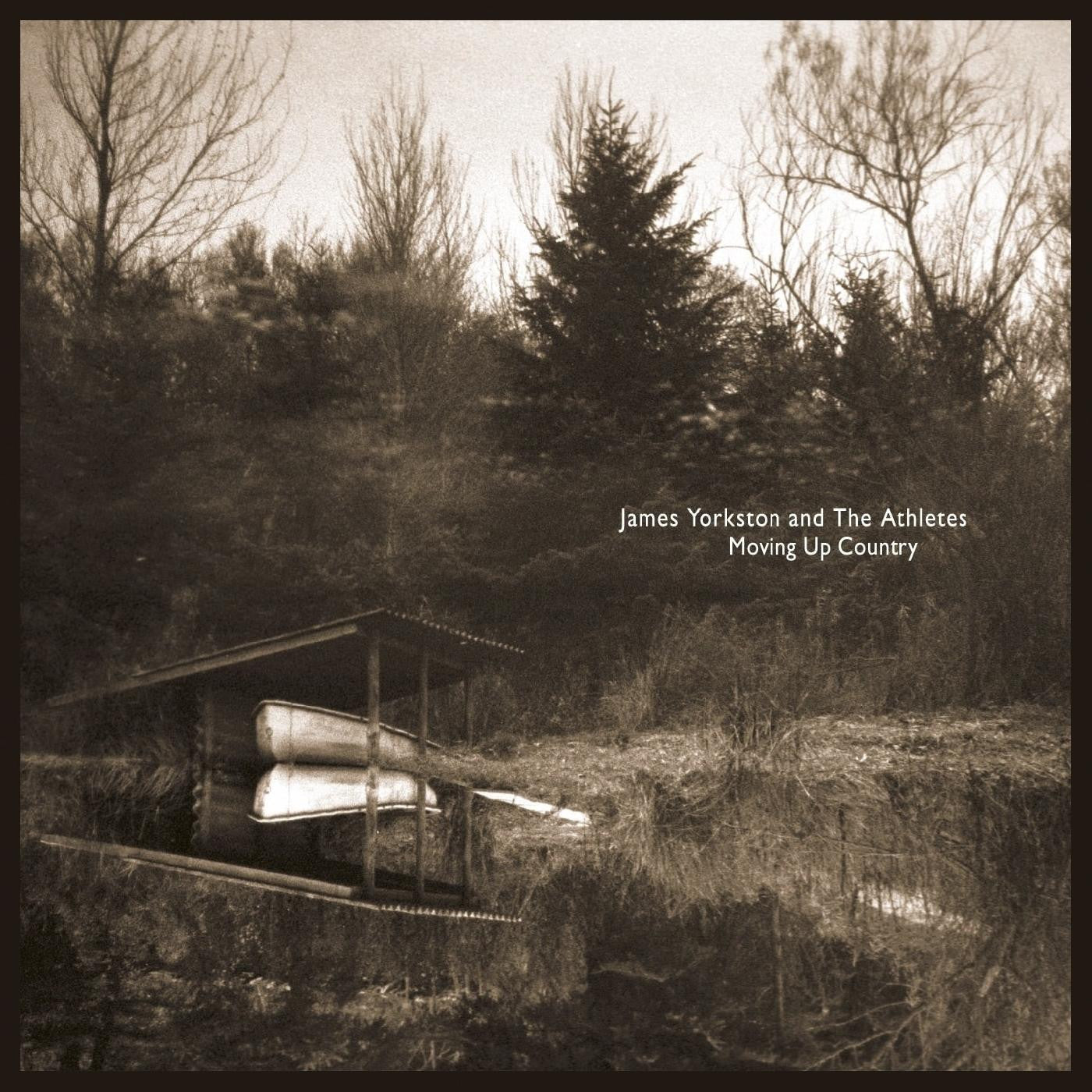 Yorkston, James and The Athletes - Moving Up Country | - ALT/INDIE *NEW*