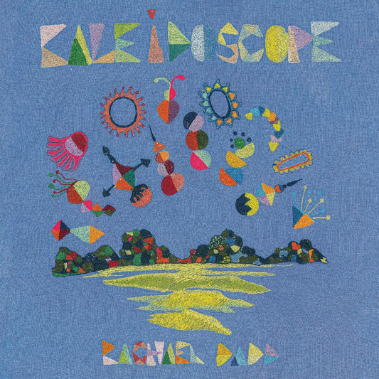 Dadd, Rachael - Kaleidoscope | - ALT/INDIE *NEW*