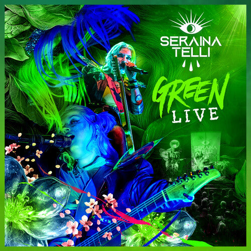 Seraina Telli - (PRESALE 9/4/26) Green Live (DIGI CD METALVILLE 2026) | NEW - ALT/INDIE *NEW*