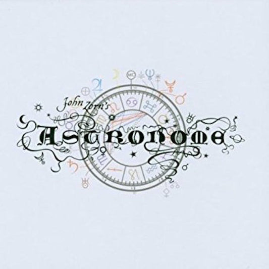 Zorn, John - Astronome (CD) | Mint Mint - ALT/INDIE *NEW*