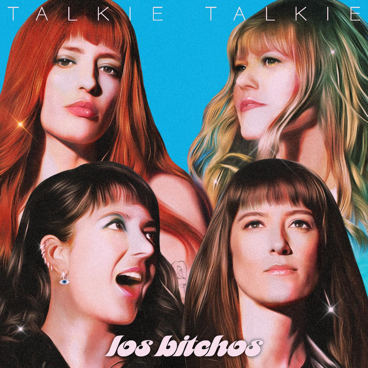 Los Bitchos - Talkie Talkie (CD) | - ALT/INDIE *NEW*