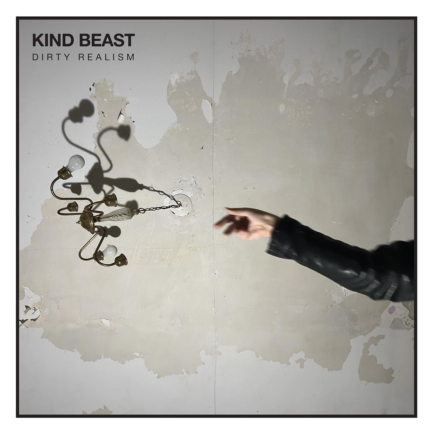 Kind Beast - Dirty Realism | - ALT/INDIE *NEW*