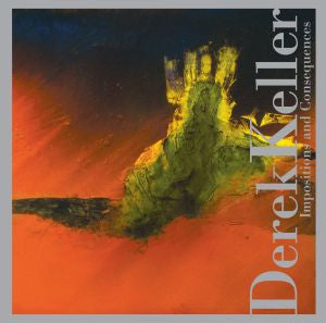Keller, Derek - Impositions And Consequences (CD) | Mint Mint - ALT/INDIE *NEW*
