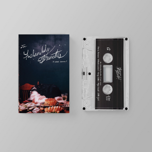 For Melancholy Brunettes (& sad women) | (CASSETTE | PRE-ORDER: 03/21/2025) | Mint (M) Mint (M) - ALT/INDIE *NEW*