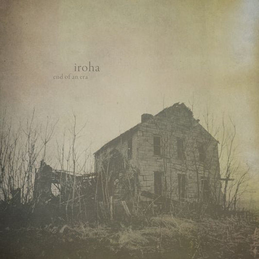 Iroha - The End Of An Era (Vinyl) | - ALT/INDIE *NEW*