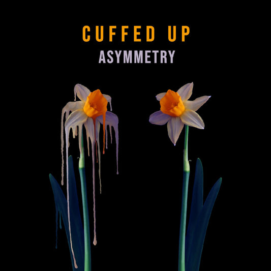Cuffed Up - Asymmetry (COKE BOTTLE CLEAR VINYL) | - ALT/INDIE *NEW*