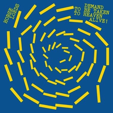 Horse Lords - (PRESALE 6/19/26) Demand to Be Taken to Heaven Alive! (CD) | Mint (M) Mint (M) - ALT/INDIE *NEW*