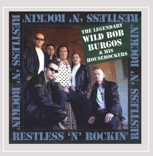 Bob Burgos - (PRESALE 12/11/26) Restless & Rockin' (CD) | NEW - ALT/INDIE *NEW*