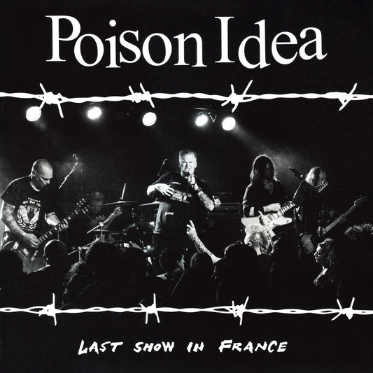 Poison Idea - Last Show In France (CD) | - ALT/INDIE *NEW*