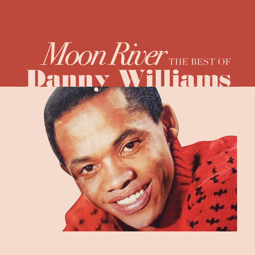 Danny Williams - (PRESALE 8/21/26) Moon River: The Best of Danny Williams (MOD CD PRESTIGE ELITE LLC 2026) | NEW - ALT/INDIE *NEW*