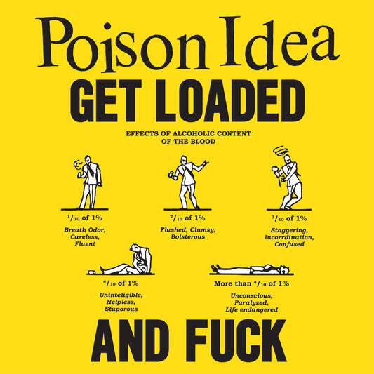 Poison Idea - Get Loaded & Fuck (CD) | - ALT/INDIE *NEW*