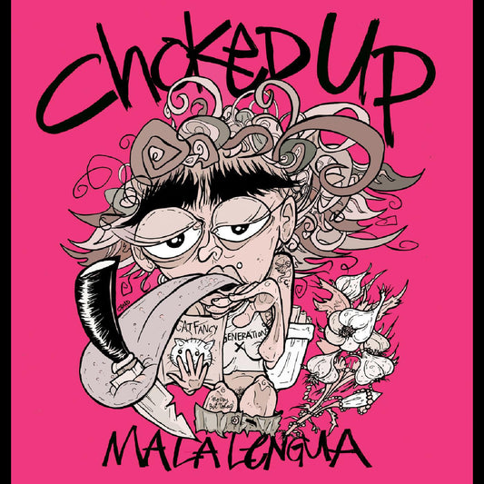 Choked Up - Mala Lengua (PINK VINYL) | - ALT/INDIE *NEW*