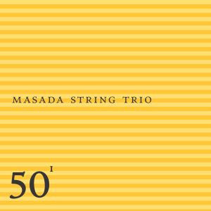 Masada String Trio - Masada String Trio - 50th Birthday Celebration - Volume One (CD) | Mint Mint - ALT/INDIE *NEW*