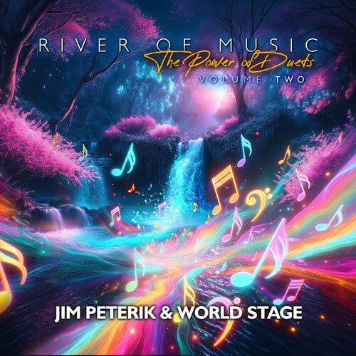 JIM & WORLD STAGE PETERIK - (PRESALE 12/4/26) River Of The Music: The Power Of Duets - Vol.2 (CD) | NEW - ALT/INDIE *NEW*
