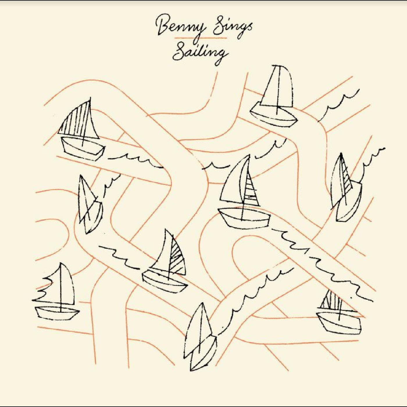 Benny Sings - Sailing | - ALT/INDIE *NEW*