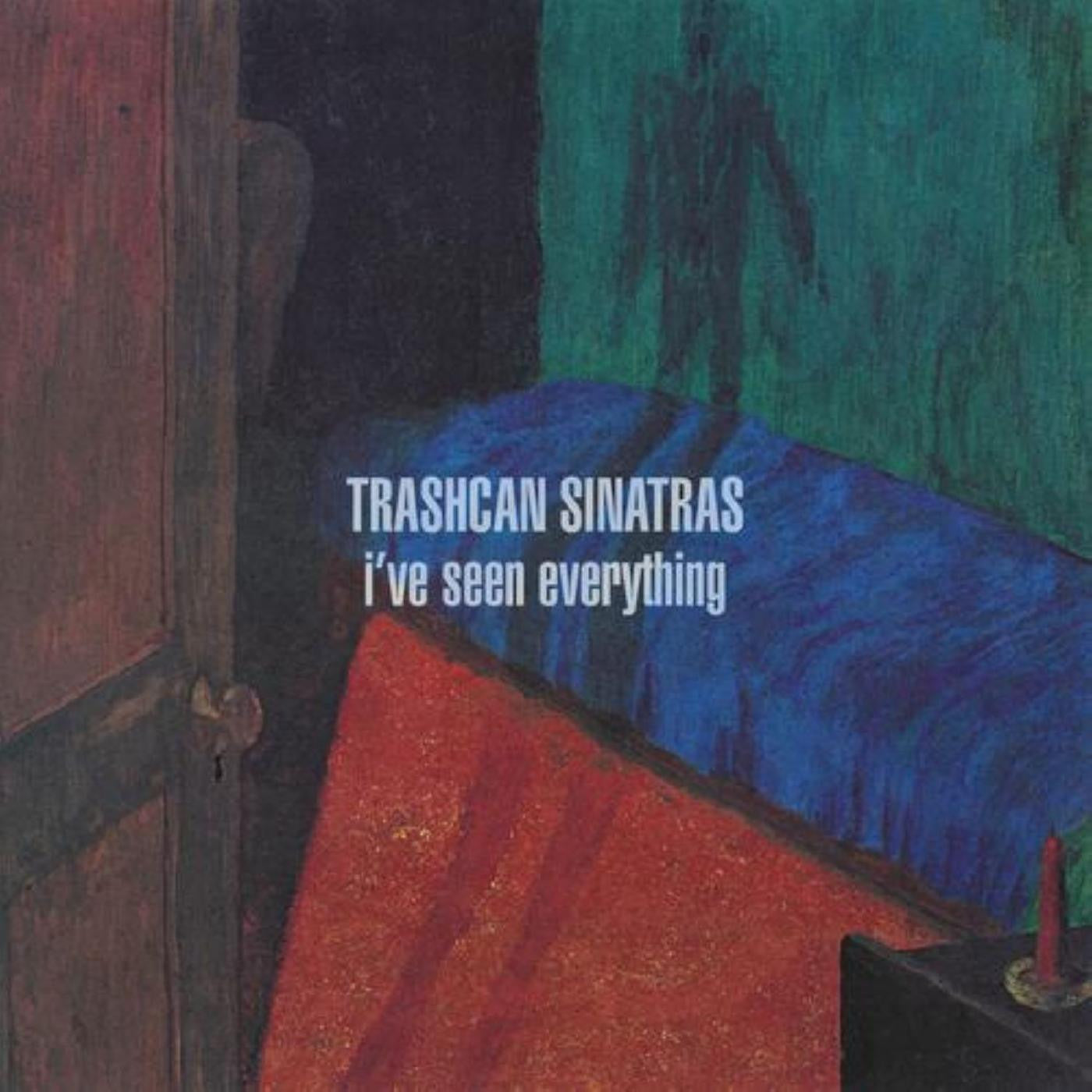 Trashcan Sinatras - I’ve Seen Everything (CD) | - ALT/INDIE *NEW*