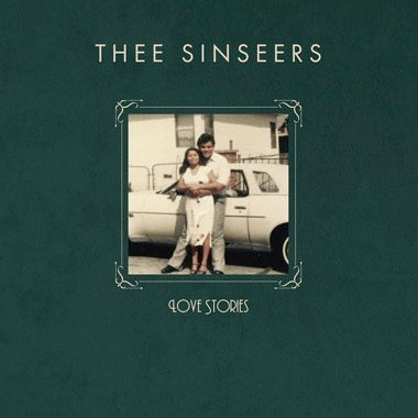 THEE SINSEERS - (PRESALE 9/18/26) Love Stories (CD) | NEW - ALT/INDIE *NEW*
