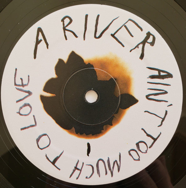 A River Ain't Too Much To Love (VINYL) | - ALT/INDIE *SEALED*