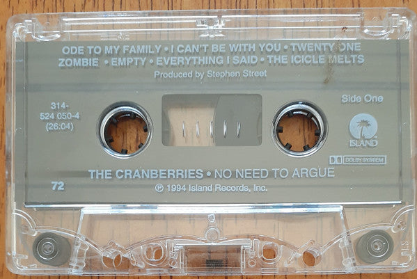 The Cranberries - No Need To Argue *CASSETTE* | Near Mint (NM) Excellent (EX) - ALT/INDIE / USED *NEAR MINT*