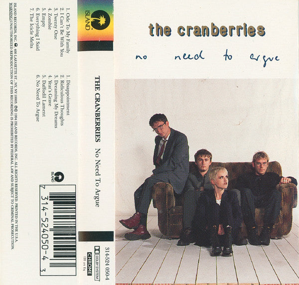 The Cranberries - No Need To Argue *CASSETTE* | Near Mint (NM) Excellent (EX) - ALT/INDIE / USED *NEAR MINT*