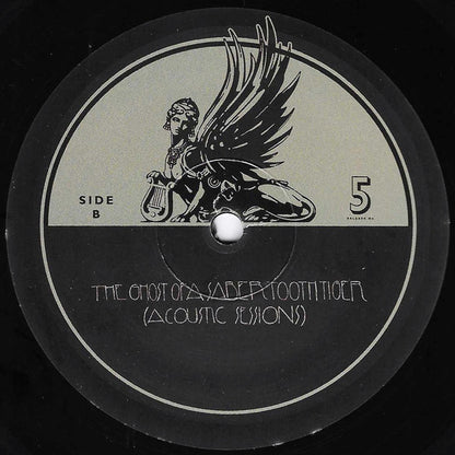 The Ghost Of A Saber Tooth Tiger - The Ghost Of A Saber Tooth Tiger (Acoustic Sessions) (VINYL LP CHIMERA MUSIC RELEASE NO. 5 2010) | Near Mint (NM or M-) Near Mint (NM) - ALT/INDIE / USED *NEAR MINT*