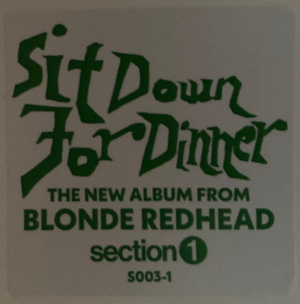 Blonde Redhead - Sit Down For Dinner (Black Vinyl) | Mint (M) Mint (M) - ALT/INDIE *SEALED*