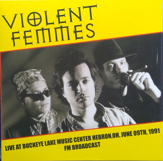 Violent Femmes Live At Buckeye Lake Music Center Hebron,Oh, June 09th, 1991 Fm Broadcast LP Mint (M) Mint (M)