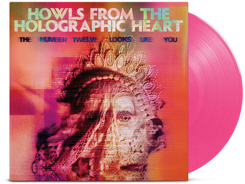 The Number Twelve Looks Like You - Howls From The Holographic Heart (Pink VINYL LP) | NEW - ALTERNATIVE *NEW/COLOR*