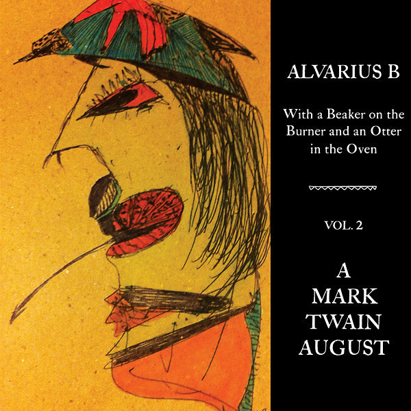 With a Beaker on the Burner and an Otter in the Oven - Vol. 2 A Mark Twain August |