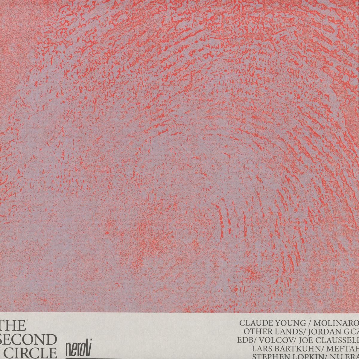 Various - The Second Circle (VINYL 2xLP Neroli) | NEW - AMBIENT *NEW*