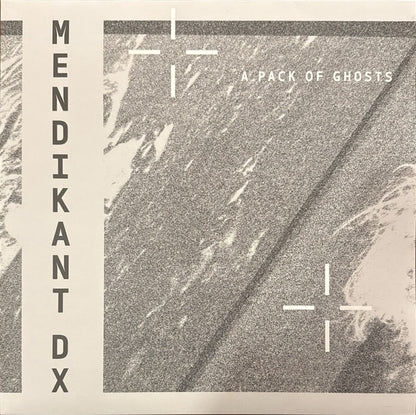 Mendikant DX - A Pack of Ghosts (VINYL LP) | - AMBIENT *NEW*