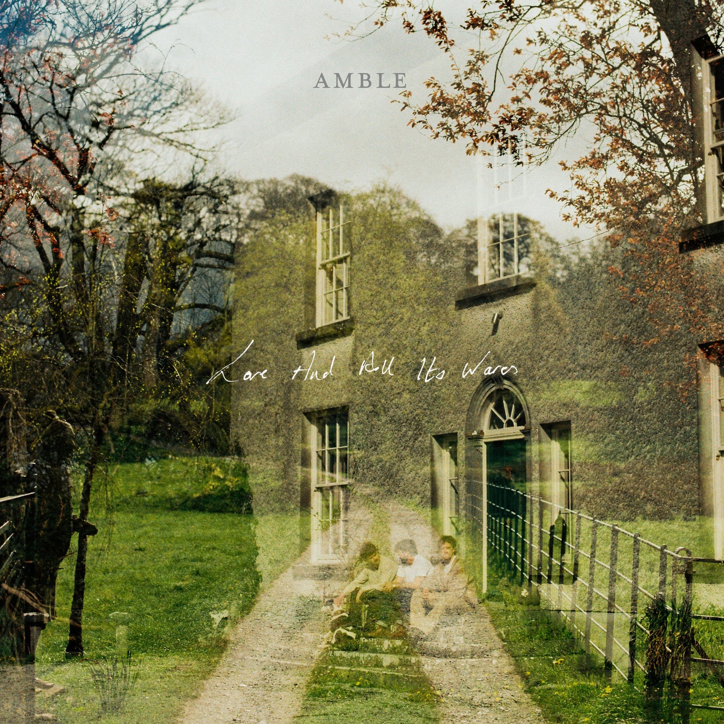 AMBLE - Love And All Its Wares |