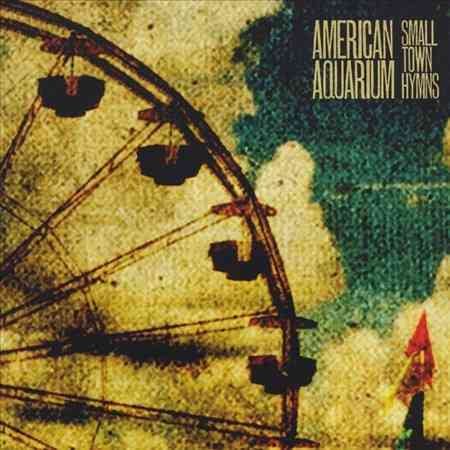 American Aquari - Small Town Hymns |