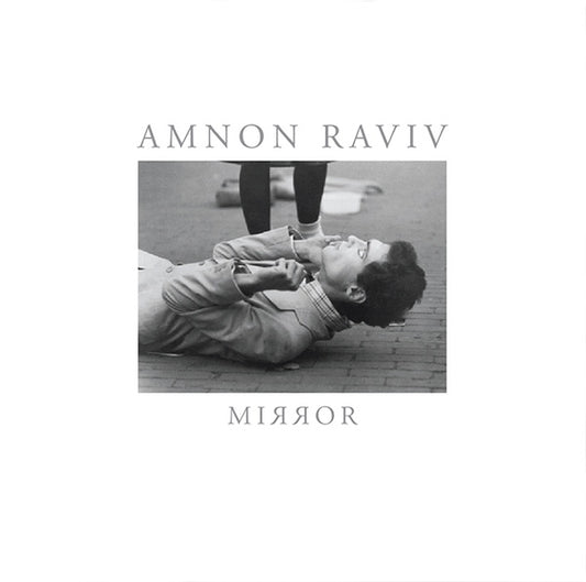 AMNON RAVIV - Mirror |