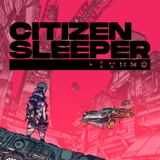 Citizen Sleeper (Ost) |