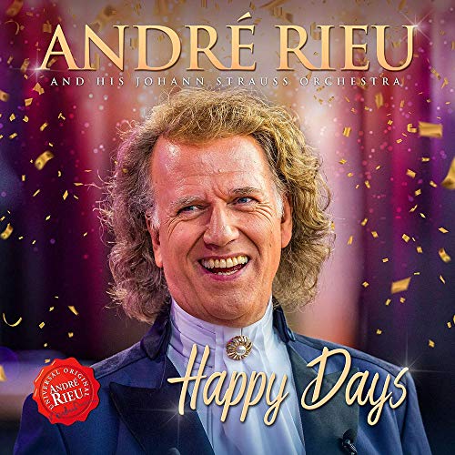 André Rieu/Johann Strauss Orchestra - Happy Days |