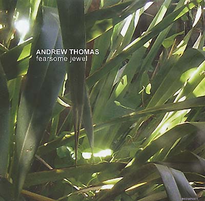 ANDREW THOMAS - Fearsome Jewel |