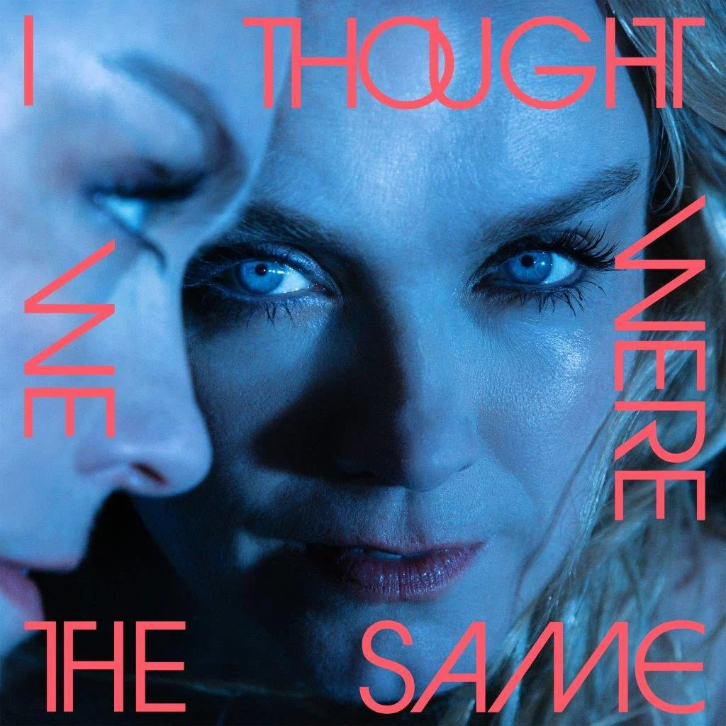 Ane Brun - I Thought We Were The Same |