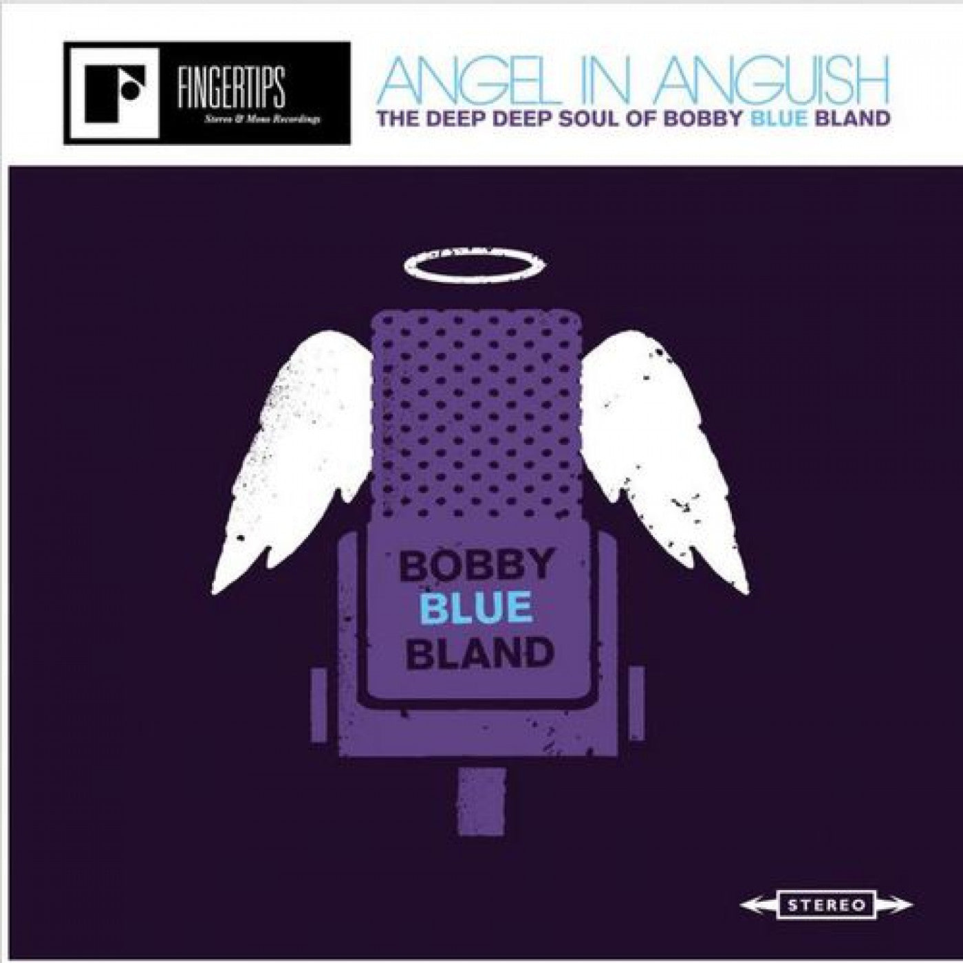 Bland, Bobby - Angel In Anguish: The Deep, Deep Soul Of Bobby Bland (CD) |