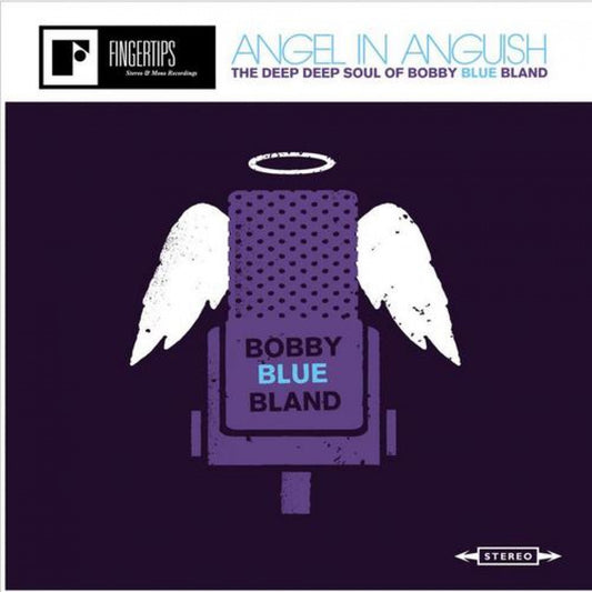 Bland, Bobby - Angel In Anguish: The Deep, Deep Soul Of Bobby Bland (CD) |