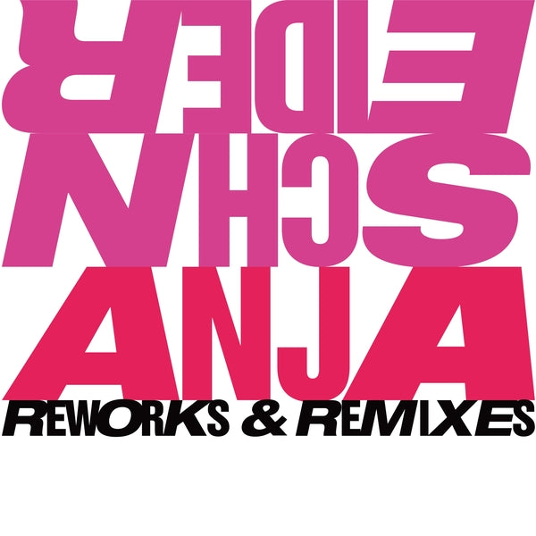 Reworks & Remixes |