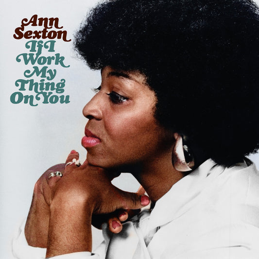 If I Work My Thing On You (Deluxe Edition) |