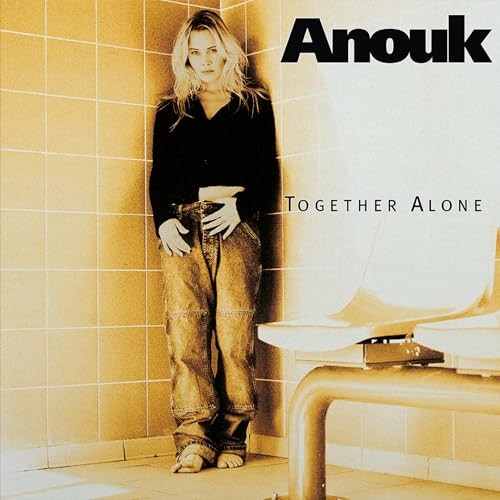 Anouk - Together Alone |