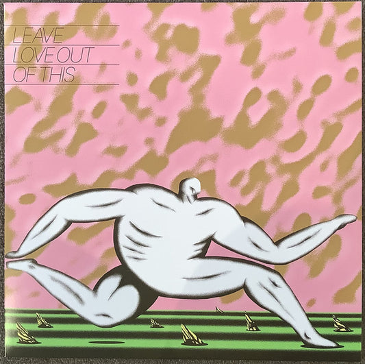 Leave Love Out Of This (VINYL) | Mint (M) Mint (M) - POP *SEALED*