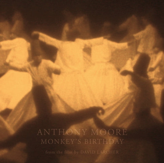 Anthony Moore - Monkey'S Birthday [LP] |