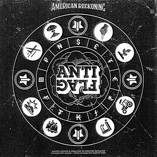 Anti-flag - American Reckoning |
