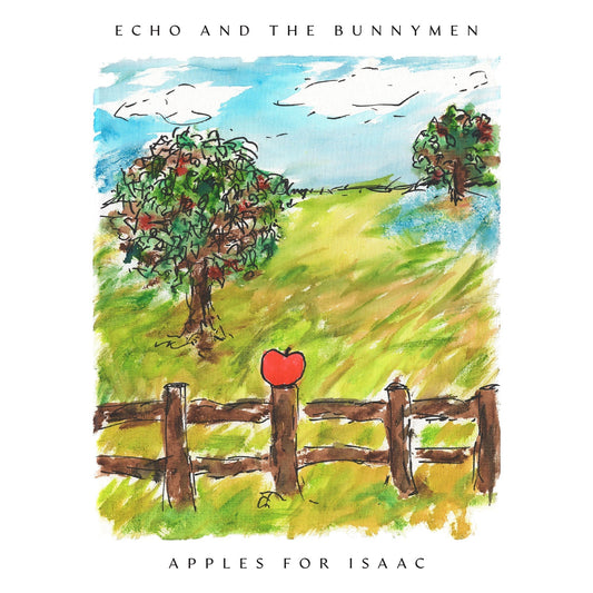 Echo & The Bunnymen - Apples For Isaac |