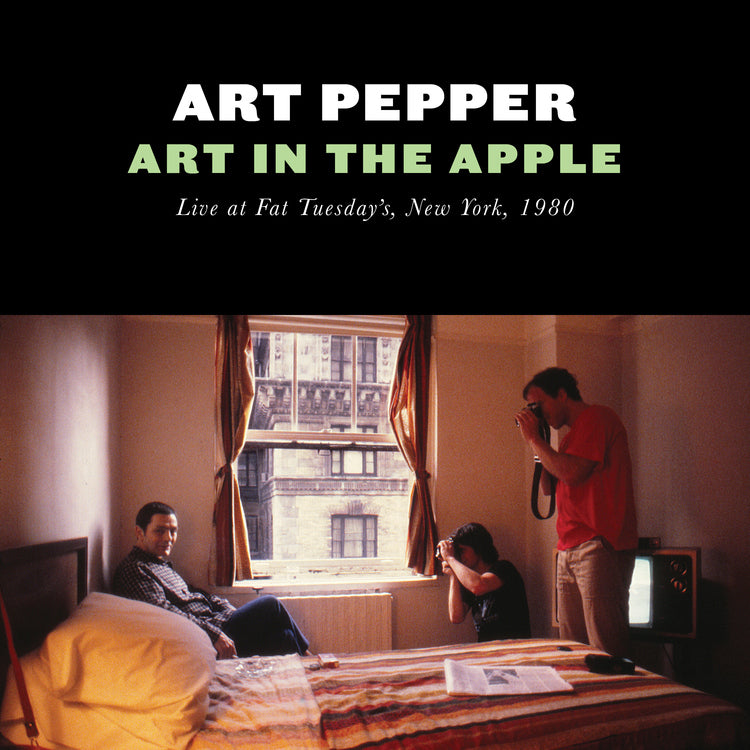 Art Pepper - Art In The Apple: Live At Fat Tuesday'S, New York, 1980 [2CD] |