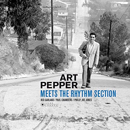 Art Pepper Meets The Rhythm Section [Import] (180 Gram Vinyl, Gatefold LP Jacket, Deluxe Edition, Virgin Vinyl) |